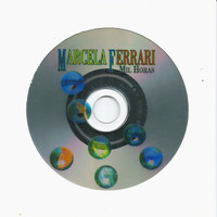 Marcela Ferrari - Mil Horas Remixes
