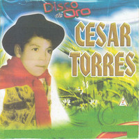 Cesar Torres - Disco De Oro