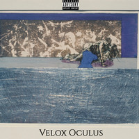 Lincoln - Velox Oculus (Explicit)