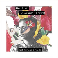 Gee Beat - Te Guardo (Remix)
