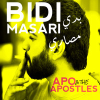 Apo & the Apostles - Bidi Masari