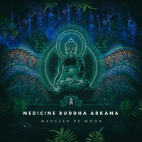 Maneesh de Moor - Medicine Buddha Arkana