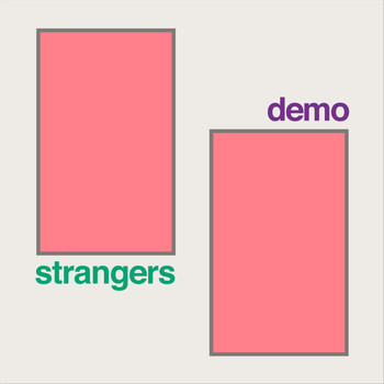 Strangers - Demo (Explicit)