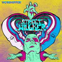 Streetwalker - Worshipper