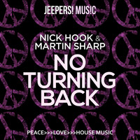 Nick Hook and Martin Sharp - No Turning Back