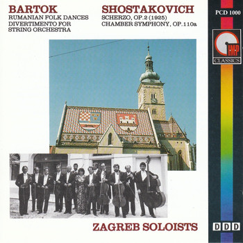 Zagreb Soloists - Bartok / Shostakovich: String Music