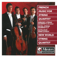 New World String Quartet - French Music For String Quartet