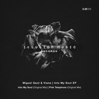 Miguel Garji, Viana - Into My Soul EP