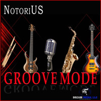 Notorius - Groove Mode