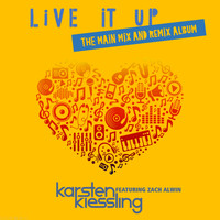 Karsten Kiessling - Live It Up