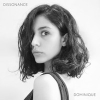 Dominique - Dissonance