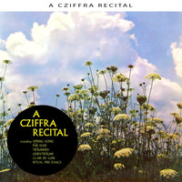 Gyorgy Cziffra - A Cziffra Recital