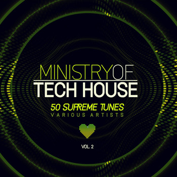 Various Artists - Ministry of Tech House (50 Supreme Tunes), Vol. 2