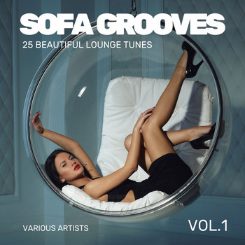 Various Artists - Sofa Grooves (25 Beautiful Lounge Tunes), Vol. 1