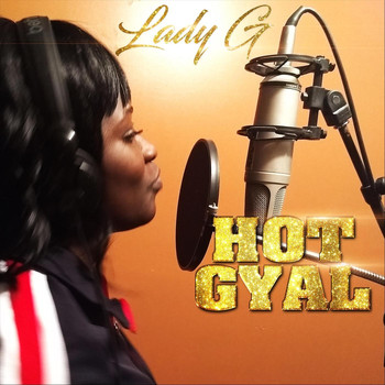 Lady G - Hot Gyal