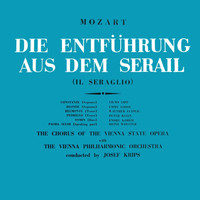 Vienna Philharmonic Orchestra and Josef Krips - Die Entfuhrung Aus Dem Serail