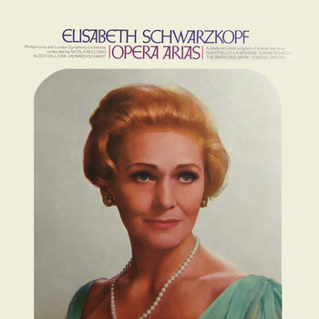 Elisabeth Schwarzkopf - Opera Arias