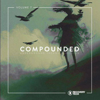 Various Artists - Compounded, Vol. 7