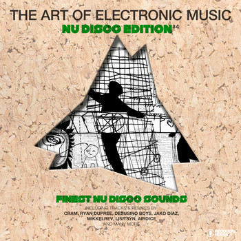 Various Artists - The Art Of Electronic Music - Nu Disco Edition, Vol. 4