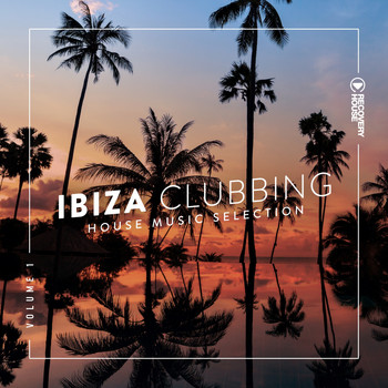Various Artists - Ibiza Clubbing, Vol. 1