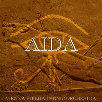 Vienna Philharmonic Orchestra and Herbert Von Karajan - Aida