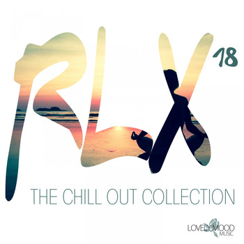 Various Artists - RLX #18 - The Chill Out Collection