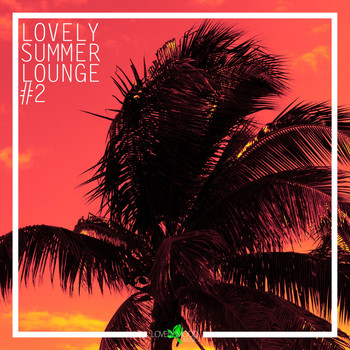 Various Artists - Lovely Summer Lounge, Vol. 2