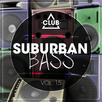 Various Artists - Suburban Bass, Vol. 15