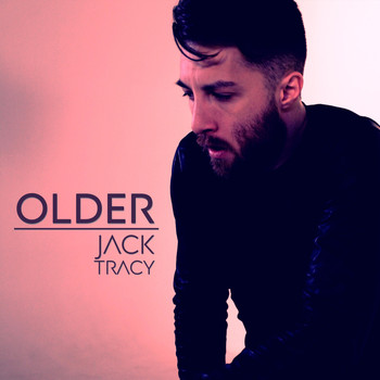 Jack Tracy - Older (Explicit)