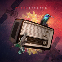 Ampersand - Stereo Cries