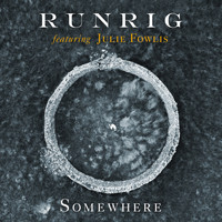 Runrig - Somewhere (Re-Edit)