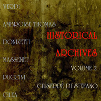 Giuseppe Di Stefano - Historical Archives, Vol. 2