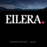 Eilera - Darker Chapter... and Stars (Remastered)