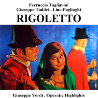 Ferruccio Tagliavini, Angelo Questa and The Symphony Orchestra - Rigoletto