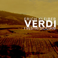Erich Kleiber - Verdi I Vestri Siciliani