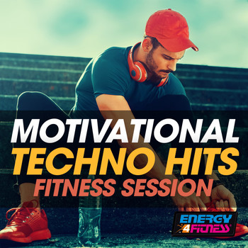 Various Artists - Motivational Techno Hits Fitness Session