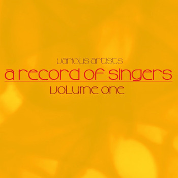 Various Artists - A Record Of Singers, Vol. 1
