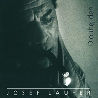 Josef Laufer - Dlouhej Den