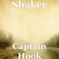 Shaker - Captain Hook (Explicit)