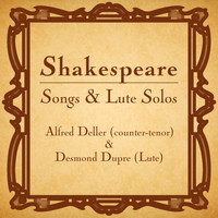 Alfred Deller and Desmond Dupré - Shakespeare: Songs & Lute Solos