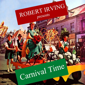 Sinfonia Of London and Robert Irving - Carnival Time