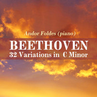 Andor Foldes - Beethoven: 32 Variations in C Minor