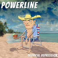 Powerline - Tropical Depression