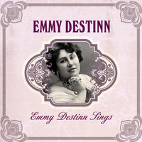 Emmy Destinn - Emmy Destinn Sings