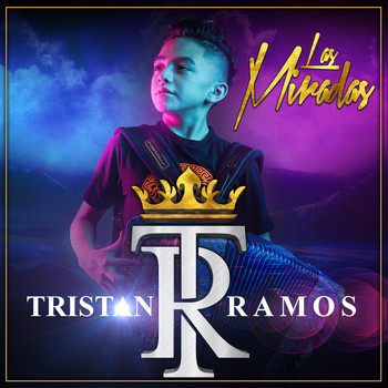 Tristan Ramos - Las Miradas