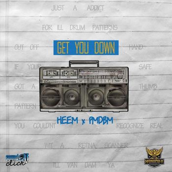 Heem - Get You Down (Explicit)