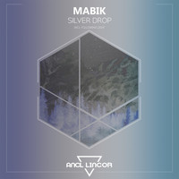 Mabik - Silver Drop