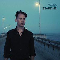 Ward - Stand Me