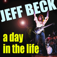 Jeff Beck - A Day In A Life