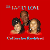 Family Love - Collection Revisited